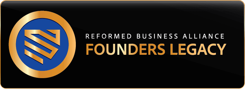 Reformed Business Alliance — Founders Legacy member